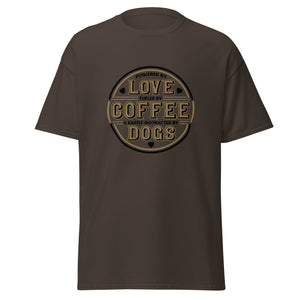 Love Coffee Dogs Tshirt